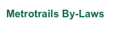 Metrotrails By-Laws